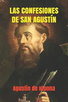 Paperback Las Confesiones de San Agust?n [Spanish] Book