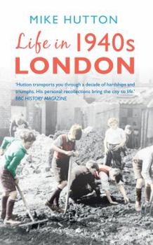Paperback Life in 1940s London Book