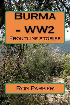 Paperback Burma - WW2: Frontline stories Book