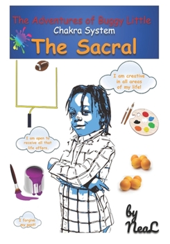 Paperback The Adventures of Buggy Little: Chakra System: The Sacral Book