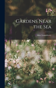 Hardcover Gardens Near the Sea Book