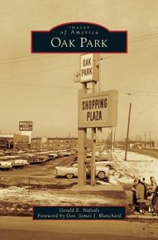 Oak Park - Book  of the Images of America: Michigan