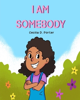 Paperback I Am Somebody! Book
