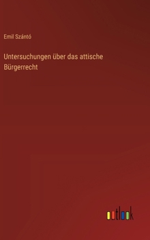 Hardcover Untersuchungen über das attische Bürgerrecht [German] Book