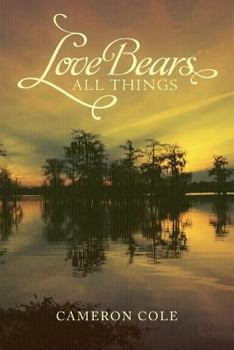 Paperback Love Bears All Things Book