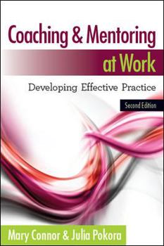 Paperback Coaching and Mentoring at Work: Developing Effective Practice Book