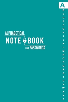 Paperback Notebook for Password: Internet Password Logbook Organizer with Alphabetical Tabs Book