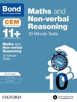 Paperback Bond 11+: Maths & Non-Verbal Reasoning: Cem 10 Minute Tests Book