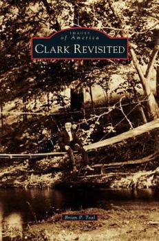 Hardcover Clark Revisited Book