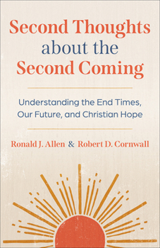 Paperback Second Thoughts about the Second Coming Book