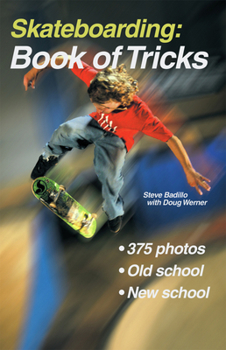 Paperback Skateboarding: Book of Tricks Book