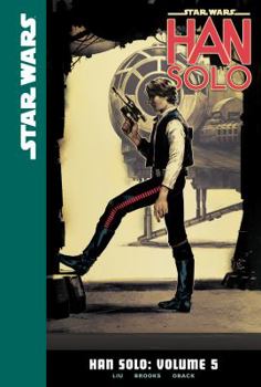 Star Wars: Han Solo #5 - Book #5 of the Star Wars: Han Solo