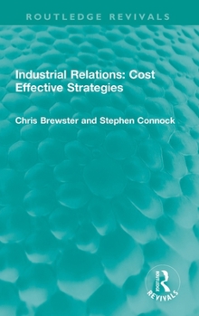 Hardcover Industrial Relations: Cost Effective Strategies Book