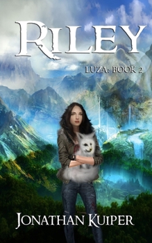 Riley - Book #2 of the Luza