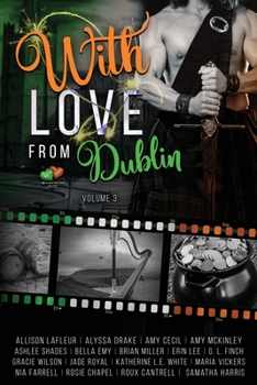 Paperback With Love From Dublin: Volume 3 Book