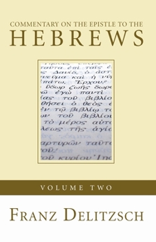 Paperback Commentary on the Epistle to the Hebrews, Volume 2 Book