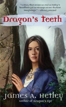Dragon's Teeth - Book #2 of the Stonefort