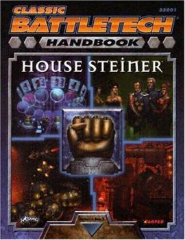 Classic Battletech Handbook: House Steiner - Book  of the Battletech Field Manual/Sourcebook