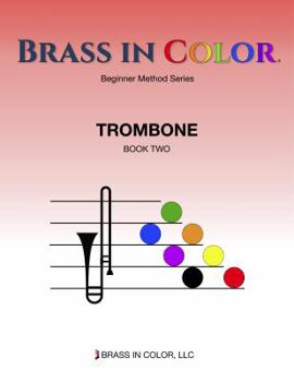 Brass in Color: Trombone Book 2