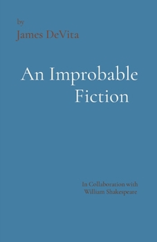 Paperback An Improbable Fiction: A comedy, mostly. Book
