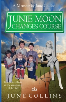 Paperback Junie Moon Changes Course Book