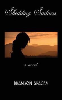 Paperback Shedding Sadness Book