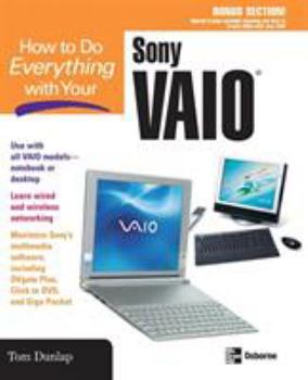 How to Do Everything with Your Sony Vaio (How to Do Everything)