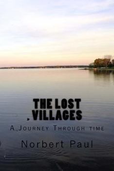 Paperback The Lost Villages: A Journey Through time Book