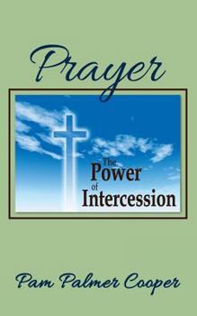 Paperback Prayer: The Power of Intercession Book