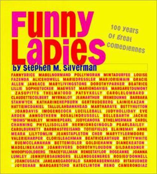 Hardcover Funny Ladies: 100 Years of Great Comediennes Book