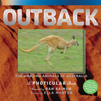 Hardcover Outback: The Amazing Animals of Australia: A Photicular Book