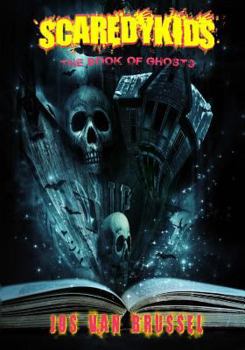 Paperback The Book of Ghosts (Scaredykids #3) Book