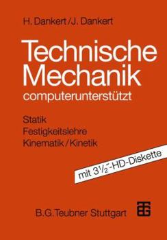 Paperback Technische Mechanik: Computerunterstützt Mit 3 1/2″-Hd-Diskette [German] Book
