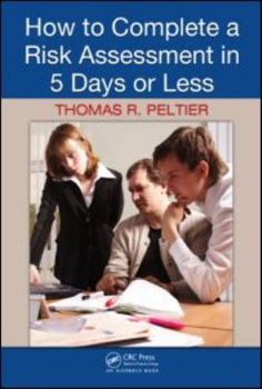 Hardcover How to Complete a Risk Assessment in 5 Days or Less Book