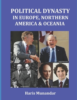 Paperback Political Dynasty in Europe, North America & Oceania Book