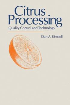 Paperback Citrus Processing: Quality Control and Technology Book