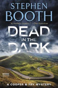 Dead in the Dark - Book #17 of the Ben Cooper & Diane Fry