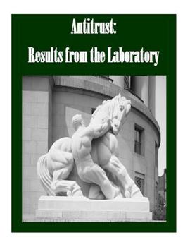 Paperback Antitrust: Results from the Laboratory Book