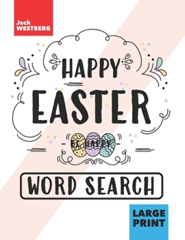 Paperback Happy Easter Word Search: With Over 1,100 Words To Find in this Beautiful Large Print Puzzle Book (Pink Cover) [Large Print] Book