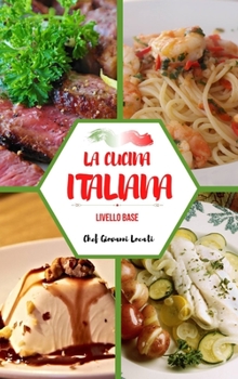 Hardcover La cucina italiana [Italian] Book