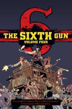 The Sixth Gun Volume 4 Deluxe Edition - Book  of the Sixth Gun
