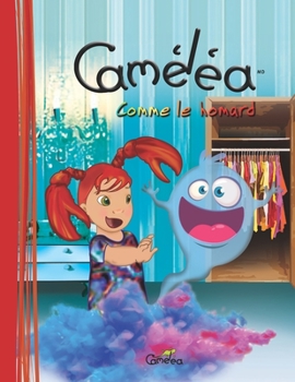 Camelea Like a Lobster - Book #2 of the Camelea