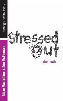 Hardcover Stressed Out: The Truth Book