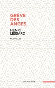Paperback Grève des anges (French Edition) [French] Book