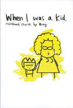 Paperback When I Was a Kid: Childhood Stories by Boey Book