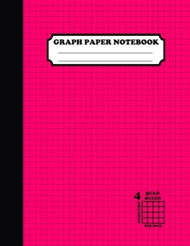 Paperback Graph Paper Notebook. Quad Ruled-4 Squares Per Inch: Grid Notebook/Graph Paper Composition/Grid Paper Journal 8.5x11 in. Deep Pink Book