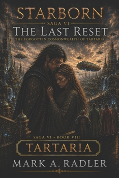 Paperback Starborn: Tartaria: The Last Reset Book