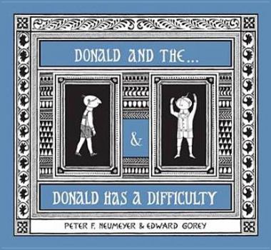 Hardcover Donald & The...& Donald Has a Difficulty Book