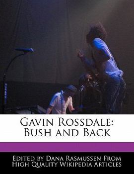 Paperback Gavin Rossdale: Bush and Back Book