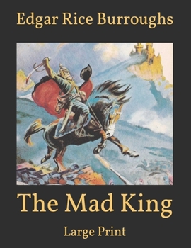 Paperback The Mad King: Large Print Book